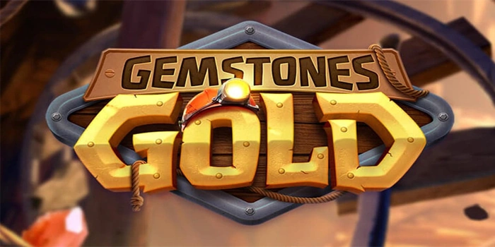 Trik Menentukan Waktu Emas Bermain Slot Gemstones Gold