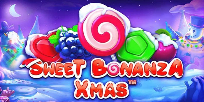 Strategi Bermain Slot Sweet Bonanza Xmas Fokus Scatter Gacor