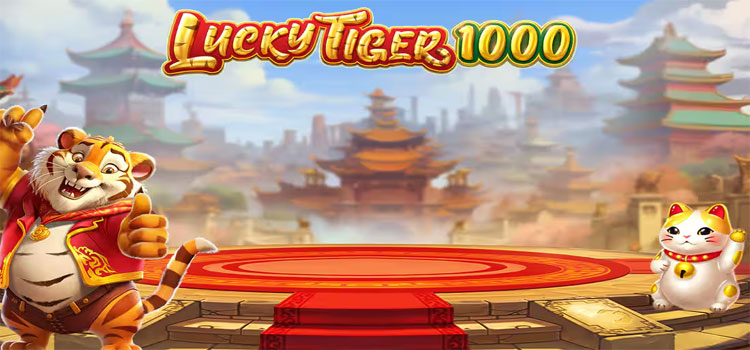 Slot Lucky Tiger 1000 Favorit Dengan Kemenangan Besar