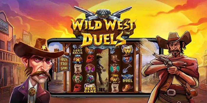 Cara Jitu Slot Wild West Duels Agar Selalu Gacor